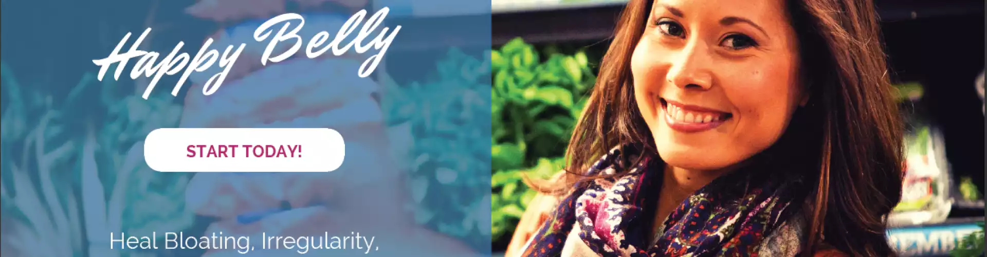 Happy Belly: - a step by step guide to healing bloating, irregularity, and digestive un-ease - Online Class by Nadya Andreeva