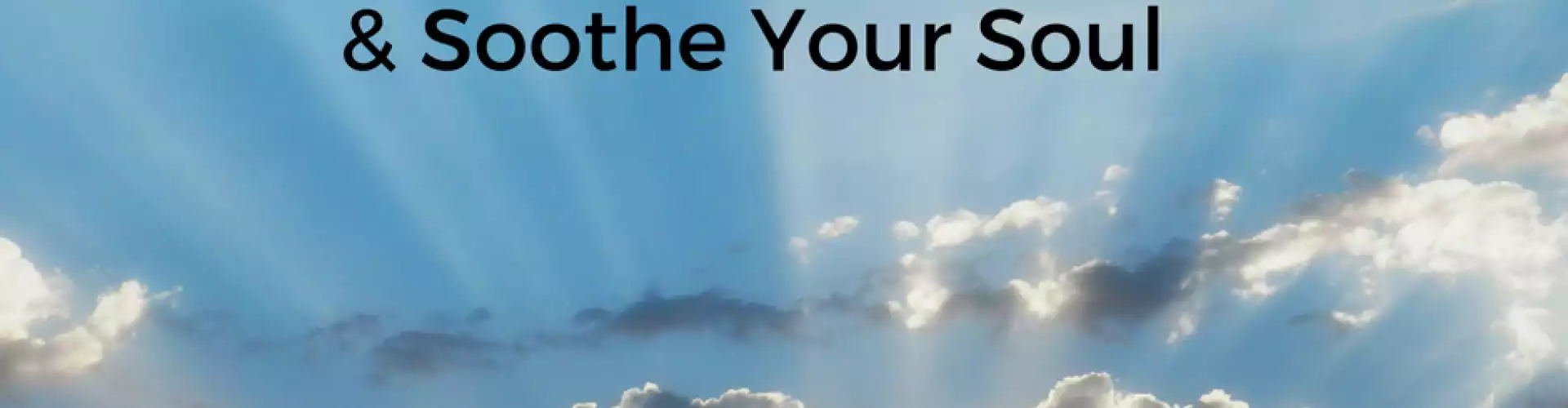 Channeling Source to Soothe Your Soul  - Online Class by Maggie Chula