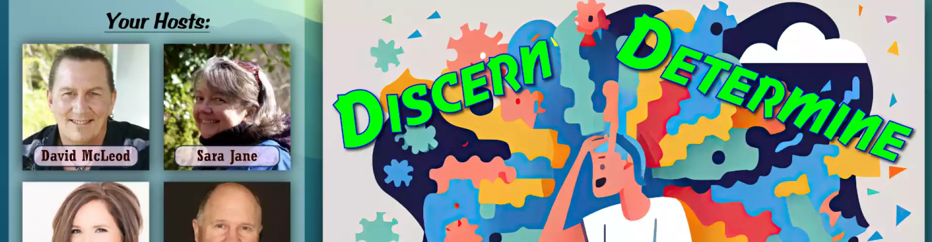 SE #44: Discern, Determine, Decide